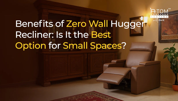 Wall hugger recliner sofa best for small spaces.